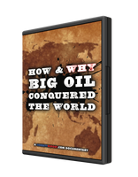 How/Why Big Oil Conquered The World (2-Disc DVD Set)